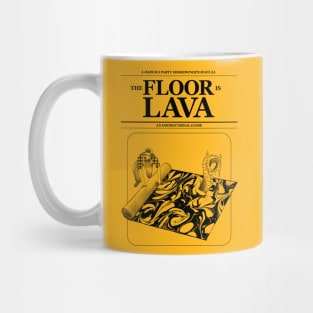 The Floor is Lava Mug